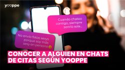 CÓMO CONOCER A ALGUIEN EN LOS CHATS DE CITAS SEGÚN YOOPPE