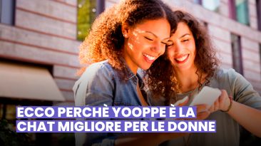 ECCO-PERCHÈ-YOOPPE-È-LA-CHAT-MIGLIORE-PER-LE-DONNE