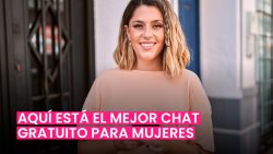 ¿CUÁL ES EL MEJOR CHAT GRATUITO PARA MUJERES?